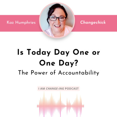 Episode 53 - Is today one day or DAY ONE?