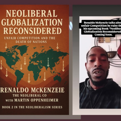 On A Quick Note: Neoliberal Globalization Reconsidered - Unfair Competition