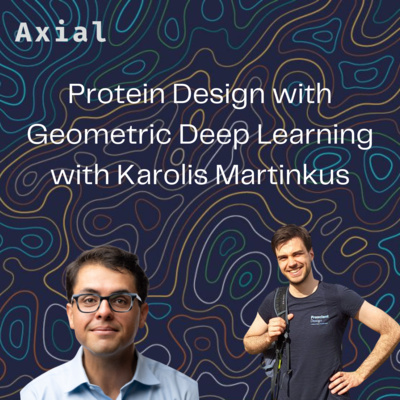 Protein Design with Geometric Deep Learning with Karolis Martinkus