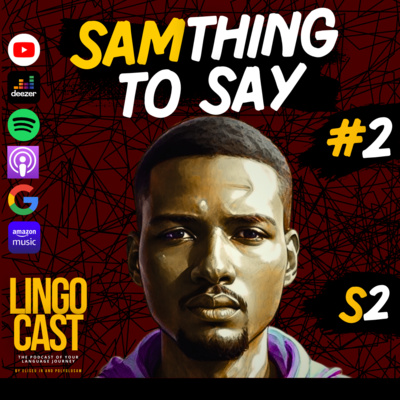 SamThing To Say S2 E2 l What is Sam up to?