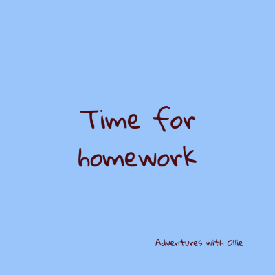 Time for homework