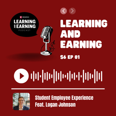 S6 E1 | Student Employee Experience (feat. Logan Johnson)