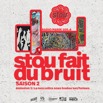 (1/8) Stou S2 - La rencontre sous toutes ses formes 