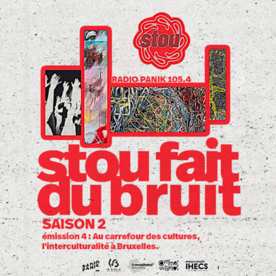 (4/8) Stou S2- Au carrefour des cultures : l'interculturalité à Bruxelles 