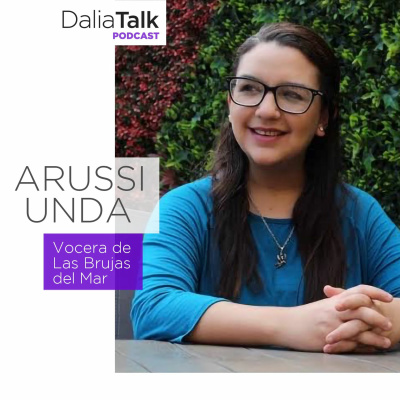 Para quienes dudan de ser feministas - Arussi Unda - T02 - E16 episode artwork