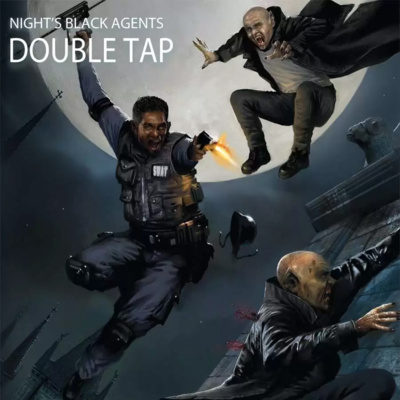 Double Tap - Night's Black Agents