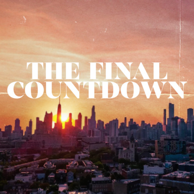 The Final Countdown | Palm Sunday