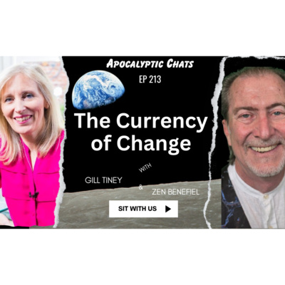 The Comforting Truth About the Currency of Change with Gill Tiney