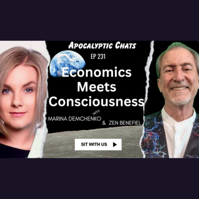 Economics Without Consciousness Is Dangerous—Here's Why with Marina Demchenko