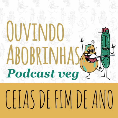 EP 13 - Ceias de fim de ano