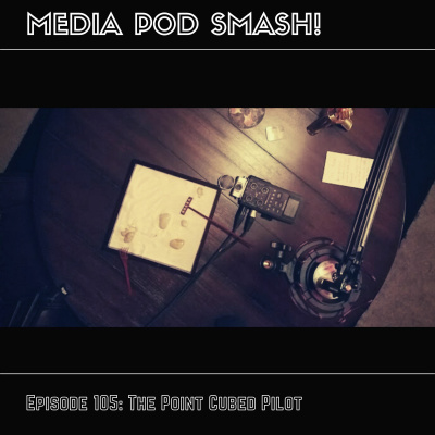 Episode 105 - The Point Cubed Pilot (Recorded March 2018) episode artwork