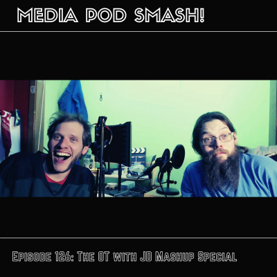 Episode 126 - The OT with JD Mashup Special episode artwork