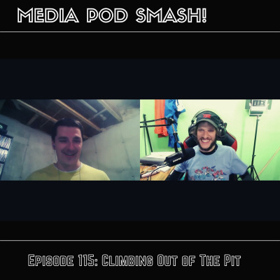 Episode 115 - Climbing Out of The Pit episode artwork