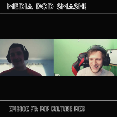 Episode 78 - Pop Culture Pies episode artwork