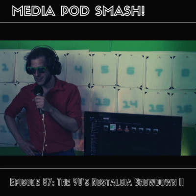 Episode 87 - The 90s Nostalgia Showdown II episode artwork
