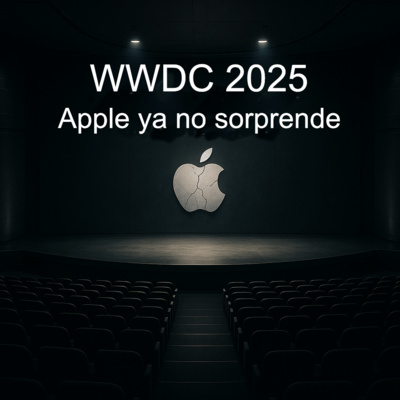 WWDC 2025 Apple ya no sorprende