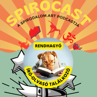 SiroCast III. évfolyam 5. adás - Rendhagyó író-olvasó találkzó Dr. Gombos Péter olvasáskutatóval, és az ÍróTesókkal