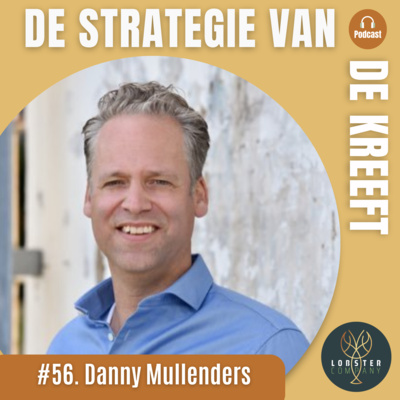#56 Danny Mullenders - Daarom doen ze dat!