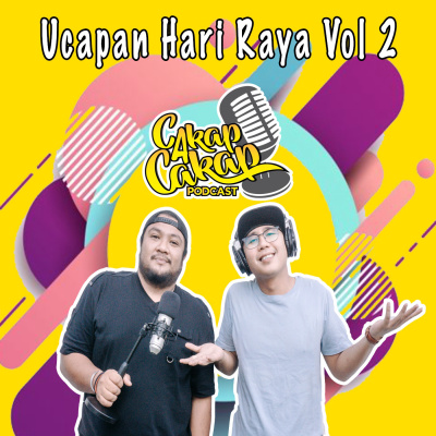Cakap Cakap Podcast