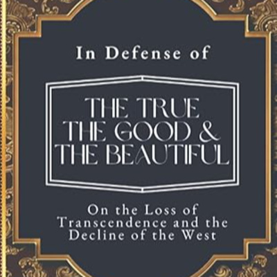 Season 5, Episode 12: The Case for Goodness, Truth, and Beauty with Dr. Jordan Cooper
