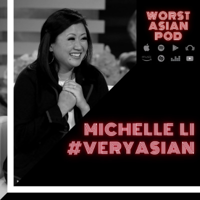 Michelle Li chats about being Very Asian and Stop AAPI Hate. episode artwork