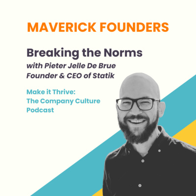 Breaking the Norms with CEO Pieter Jelle De Brue