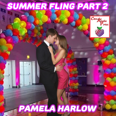 Summer Fling Part 2