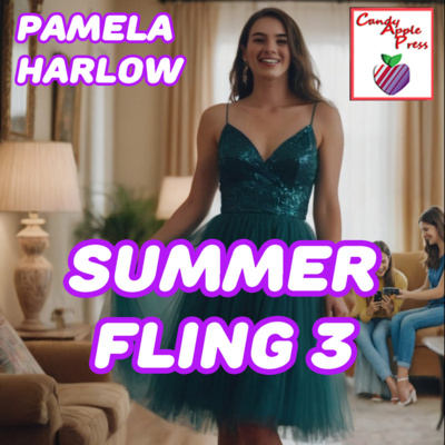 Summer Fling Part 3