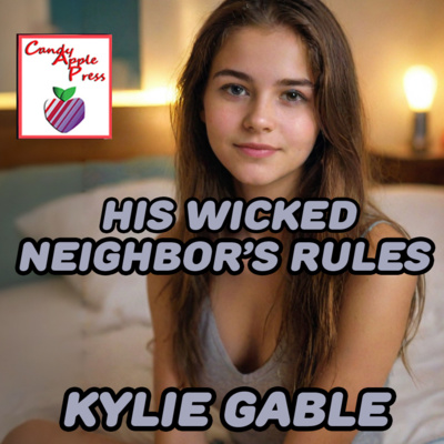 His Wicked Neighbor's Rules