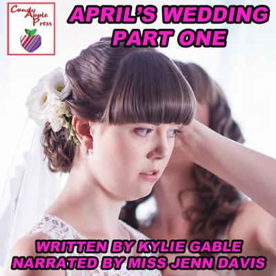 April's Wedding Part 1