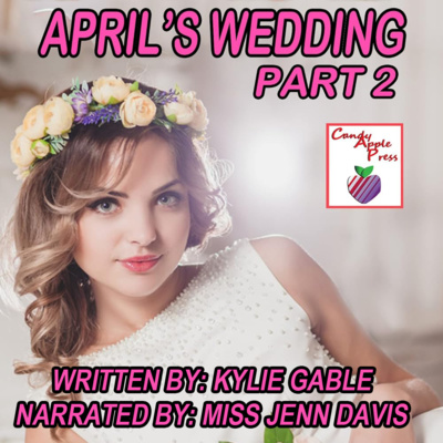 April's Wedding Part 2
