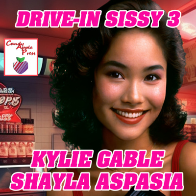 Drive-In Sissy Part 3