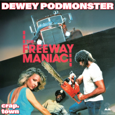 The Freeway Maniac (1989) - A Mental Patient with Mommy Issues Chases a Woman Around a B-Movie Set