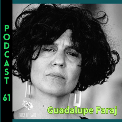 Episodio 61: "El año reptil" por Guadalupe Faraj