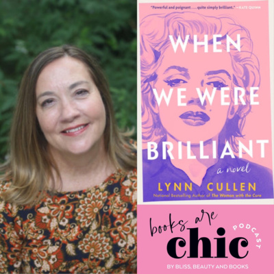 Books are Chic with Lynn Cullen