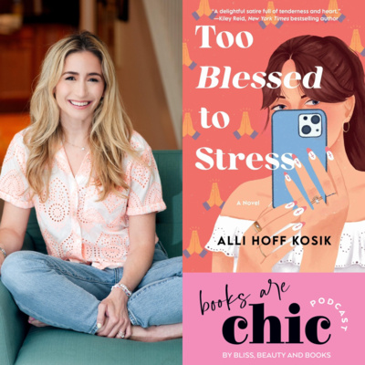 Books are Chic with Alli Hoff Kosik