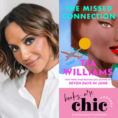 Books are Chic with Tia Wiliams