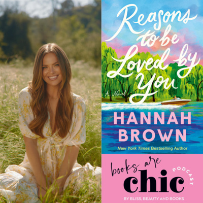 Books are Chic with Hannah Brown