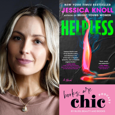 Books are Chic with Jessica Knoll