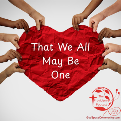 That We All May Be One