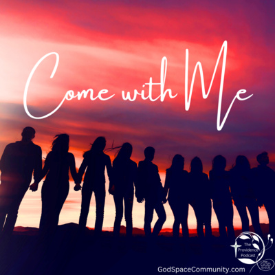 Come with Me