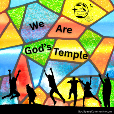 We Are God's Temple
