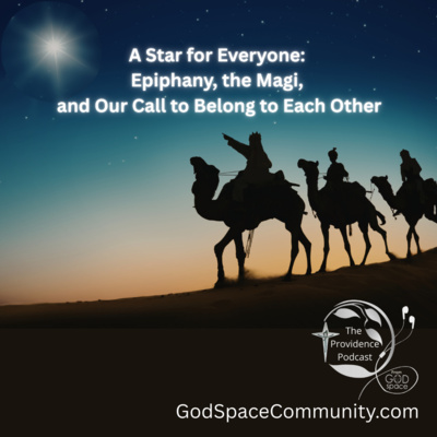 A Star for Everyone: Epiphany, the Magi, and Our Call to Belong to Each Other