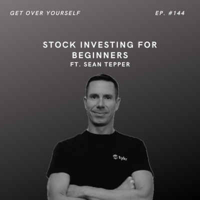 Stock Investing For Beginners | Ep. #144 Ft. Sean Tepper
