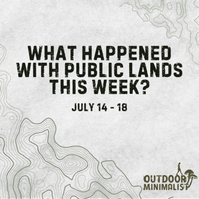 FY26 Budget Cuts, Fossil Fuel Expansion, and Burgum's Visit to Alcatraz - Public Lands News (July 14 - 18)