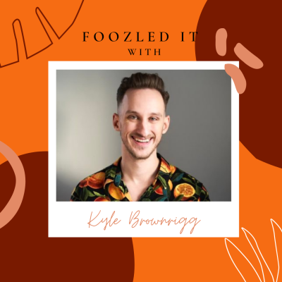 Foozled It with Kyle Brownrigg: Comedy, Canadians, and blunders