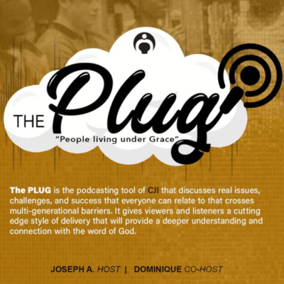 The Plug Podcast w/Joseph Austin