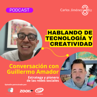 Hablando de creatividad y tecnología con Guillermo Amador | T8 EP152 