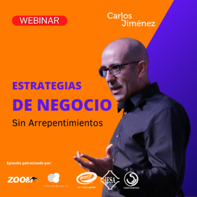 Estrategias de Negocio sin Arrepentimientos | T8 EP157