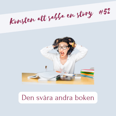 #52 Den svåra andra boken